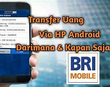 Cara Wd Slot Ke Rekening Bri Lewat Hp Android Tanpa Ke Bank Apa