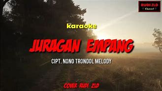 Juragan Empang Lirik Karaoke